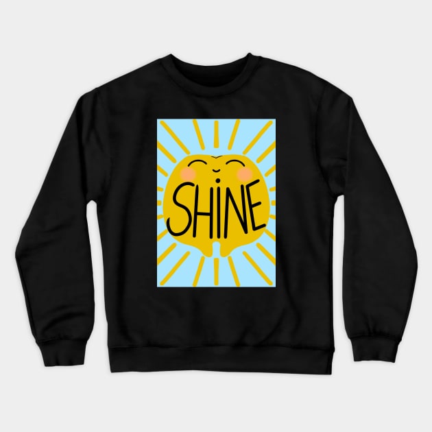 Molar Sun - Shine - for Dentists, Hygienists, Dental Assistants, Dental Students and anyone who loves teeth by Happimola Crewneck Sweatshirt by Happimola